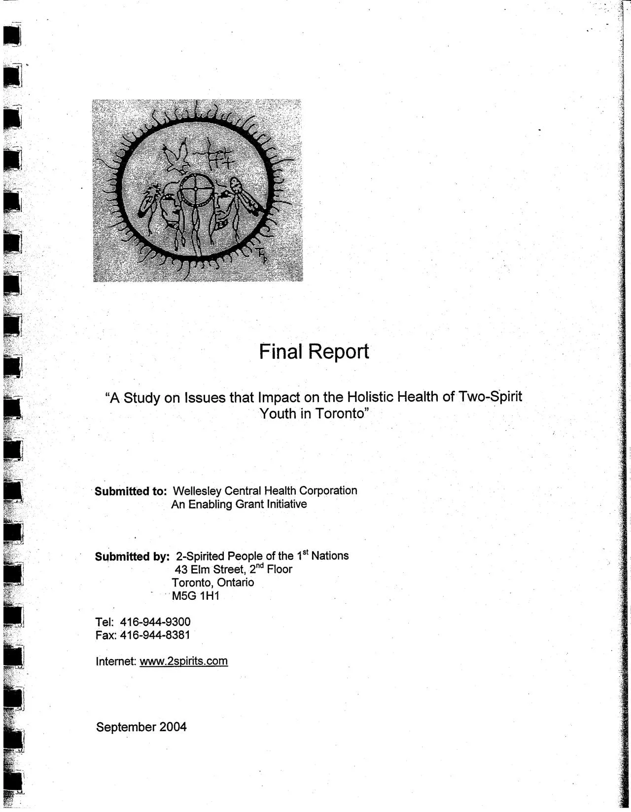 Spiral-bound report cover headed by 2SPFN's circular emblem, titled Final Report, "A Study on Issues that Impact on the Holistic Health of Two-Spirit Youth in Toronto," submitted to Wellesley Central Health Corporation by 2-Spirited People of the 1st Nations, dated September 2004.